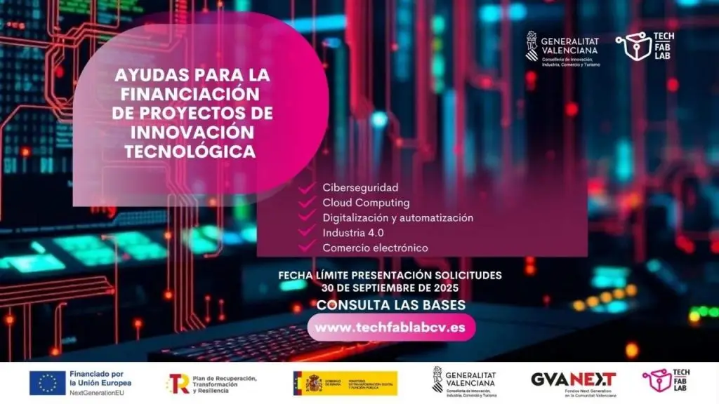 Cartel informativo de las ayudas del Proyecto TechFabLab para financiar proyectos de innovación tecnológica en la Comunitat Valenciana